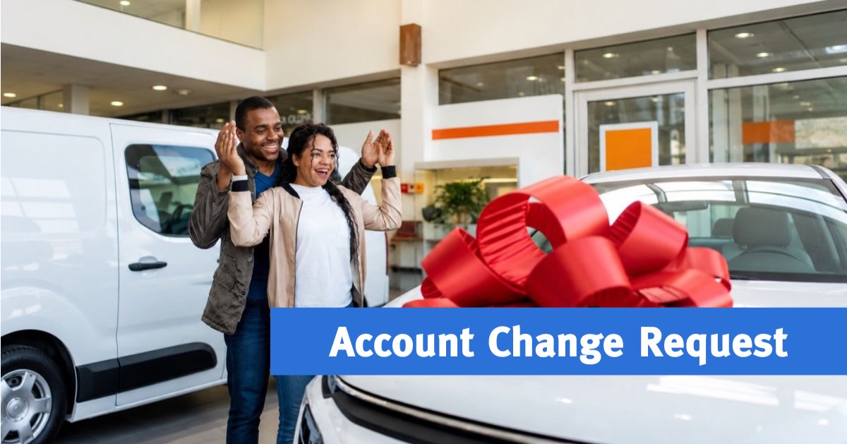 Account Change Request Banner Account Change Request Banner