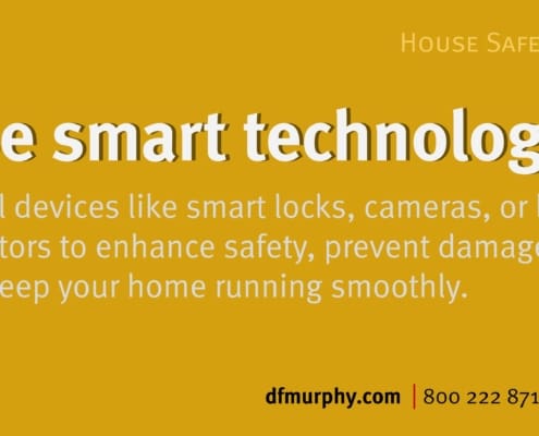 Use Smart Technology | House Safety Tips