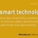 Use Smart Technology | House Safety Tips