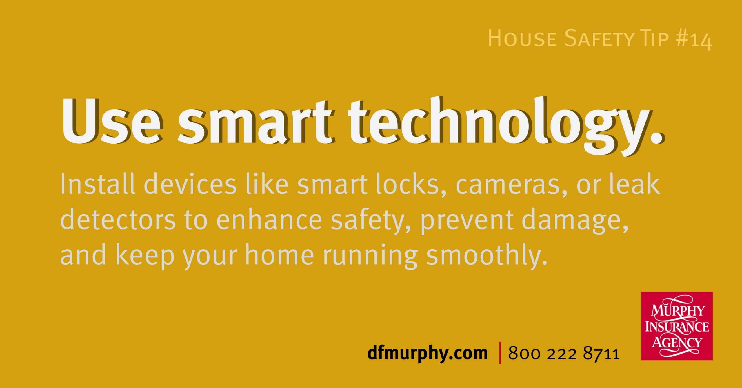 Use Smart Technology | House Safety Tips