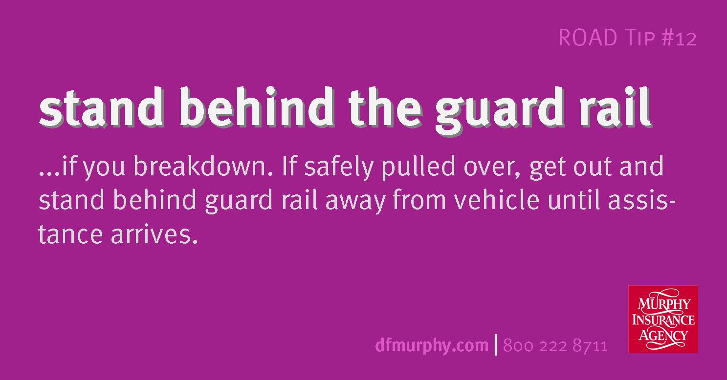 RR #12 Stand behind guard rail