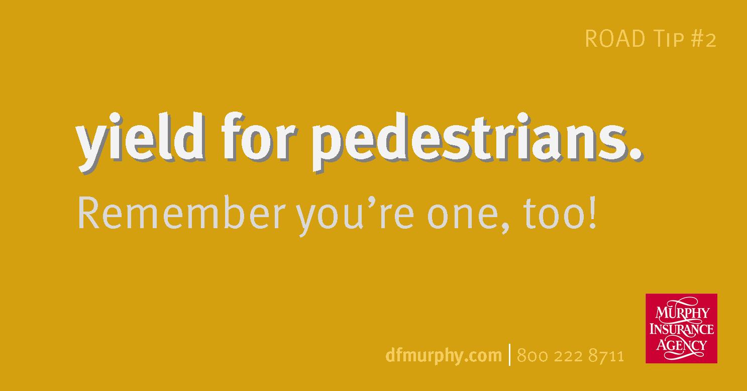 Yield for Pedestrians | Auto Insurance Tips
