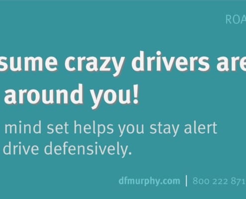 RRules Assume crazy drivers are all around you #25