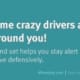 RRules Assume crazy drivers are all around you #25