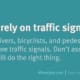 RRules Don't rely on traffic signals #49