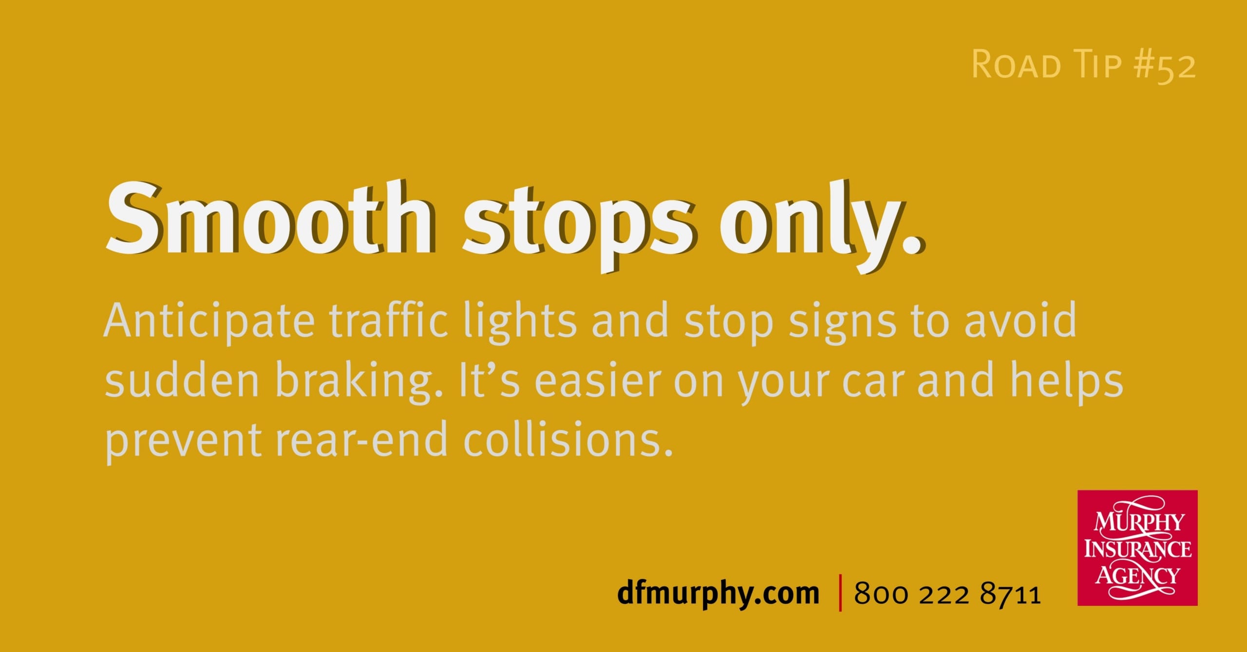 Smooth Stops Only